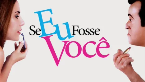 thumbnail - Se Eu Fosse Você