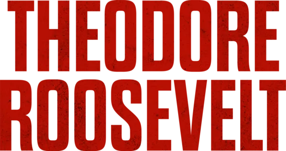 Theodore Roosevelt