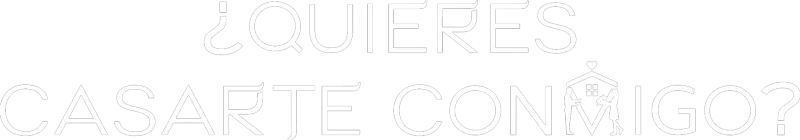 ¿Quieres casarte conmigo?