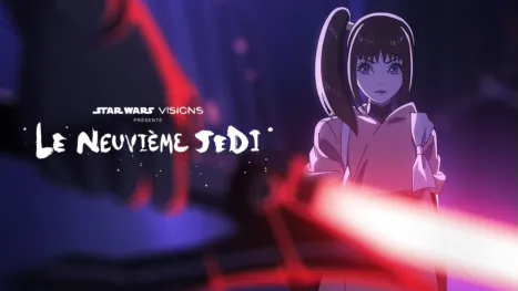thumbnail - Star Wars : Visions Présente – Le Neuvième Jedi