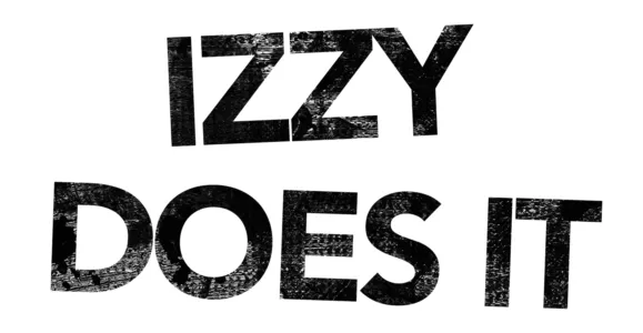 Izzy Does It