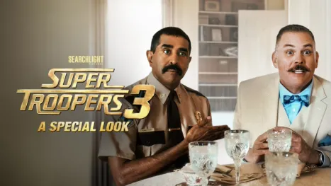 thumbnail - Super Troopers 3 | A Special Look
