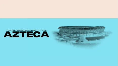 thumbnail - The Day Diego Returned to the Azteca