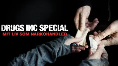 thumbnail - Drugs Inc Special, Mit liv som narkohandler