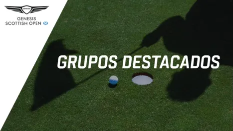 2026 Genesis Scottish Open: Featured Groups (First Round)