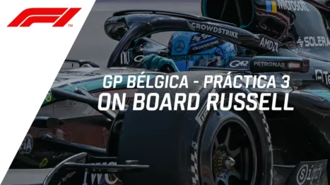 F1 GP Bélgica, práctica libre #3 | On Board Russell