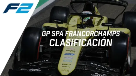 Fórmula 2 GP Spa-Francorchamps | Clasificación