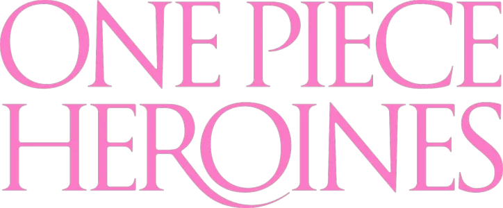 ONE PIECE HEROINES