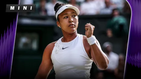 thumbnail - 2026 Wimbledon Mini (Ladies' Quarterfinal): Naomi Osaka vs Karolina Muchova