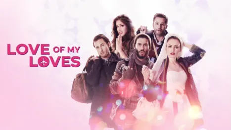 thumbnail - Love of My Loves