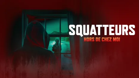 thumbnail - Squatteurs : hors de chez moi