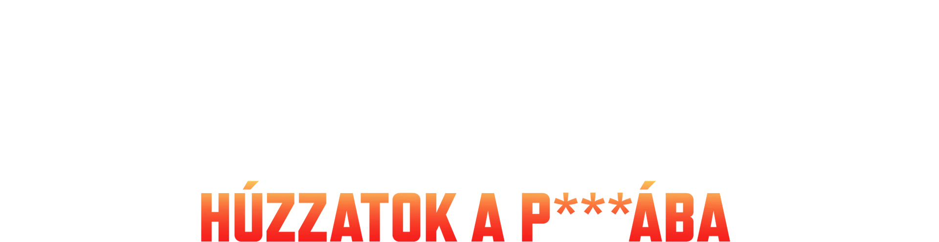 Házfoglalók: Húzzatok a p***ába
