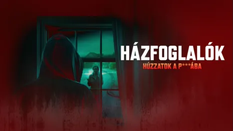thumbnail - Házfoglalók: Húzzatok a p***ába