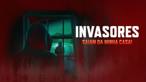 Invasores: Saiam da Minha Casa!