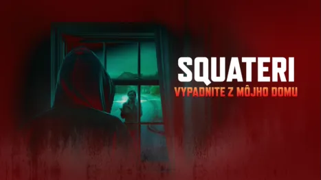 thumbnail - Squateri: Vypadnite z môjho domu