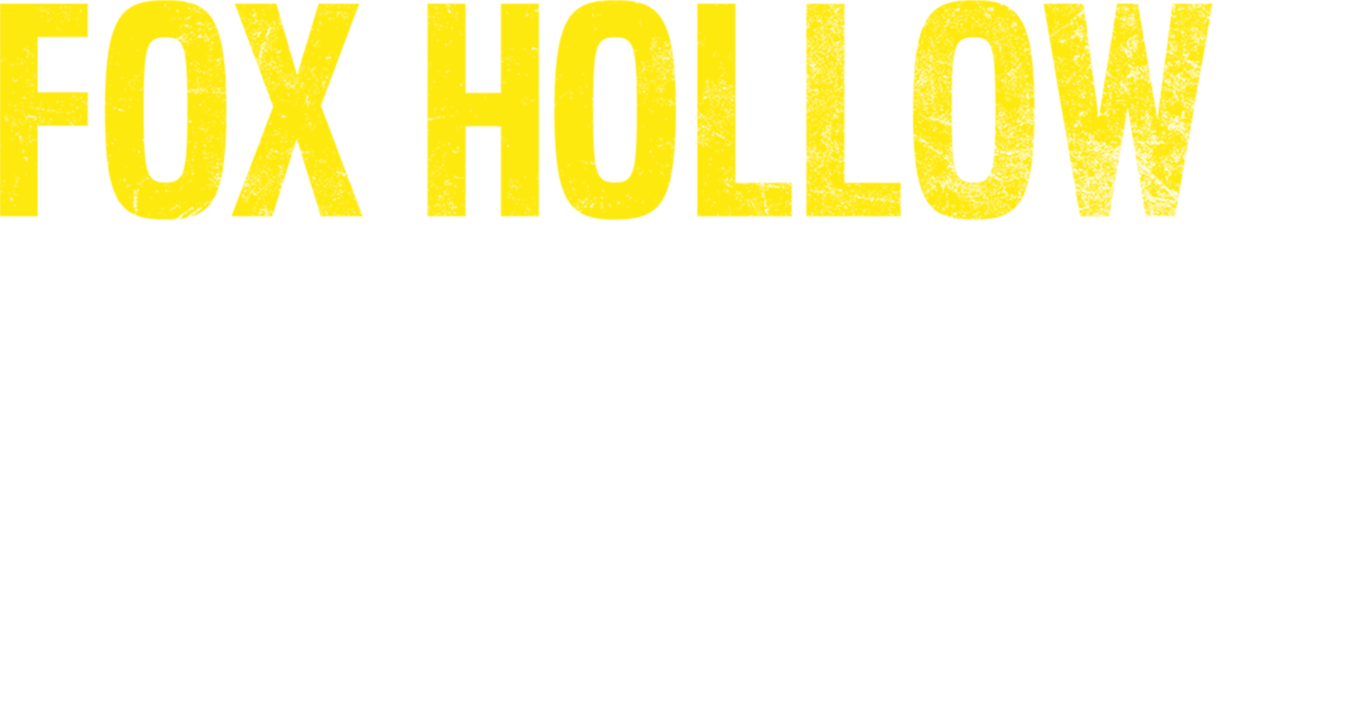 Fox Hollow : Le repaire du tueur