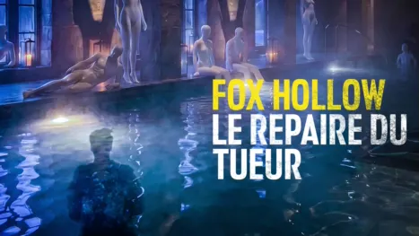 thumbnail - Fox Hollow : Le repaire du tueur