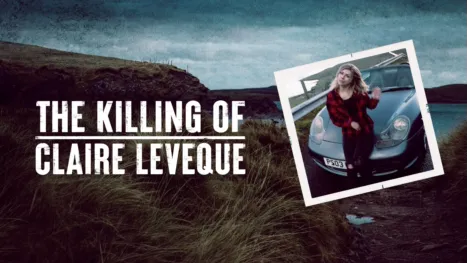 thumbnail - The Killing of Claire Leveque