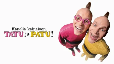 thumbnail - Kanelia kainaloon, Tatu ja Patu!