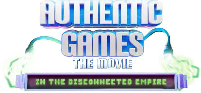 Authentic Games: The Movie - In the Disconnected Empire