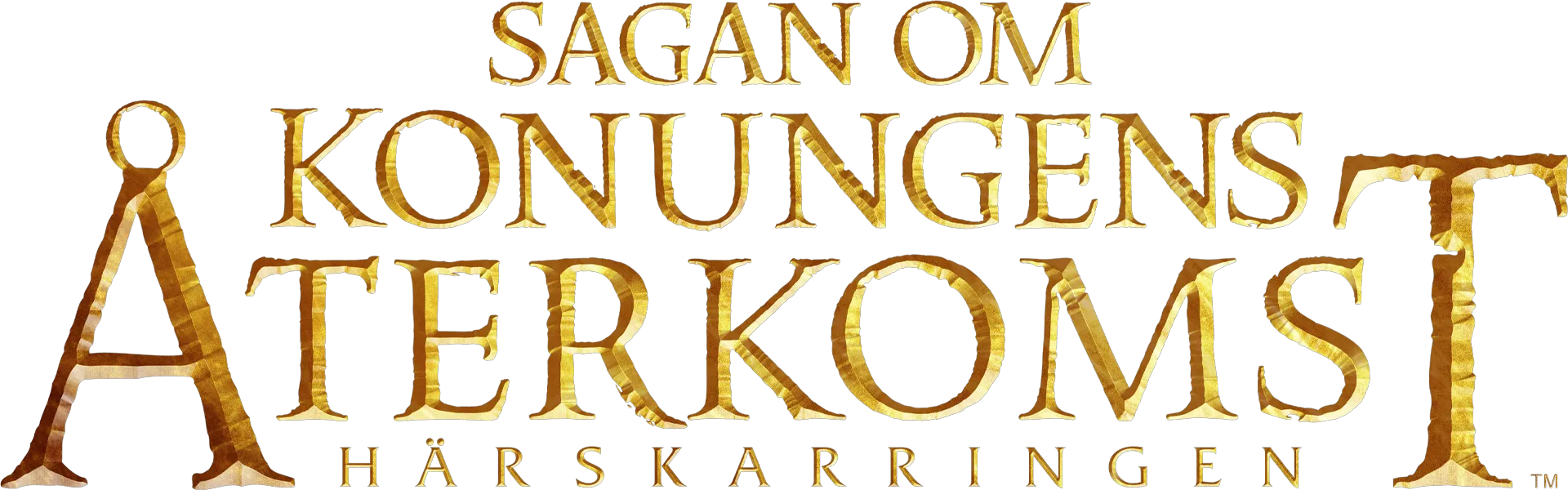 Sagan om konungens återkomst - Härskarringen