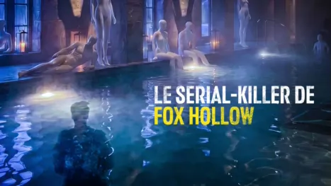thumbnail - Le serial-killer de Fox Hollow