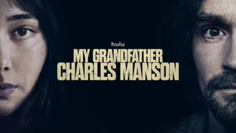 thumbnail - My Grandfather Charles Manson