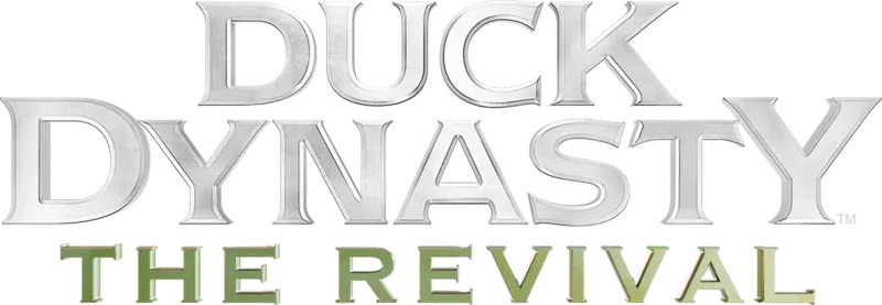 Duck Dynasty: The Revival