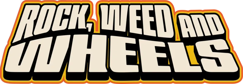 Rock, Weed and Wheels