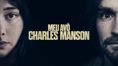 thumbnail - Meu Avô, Charles Manson