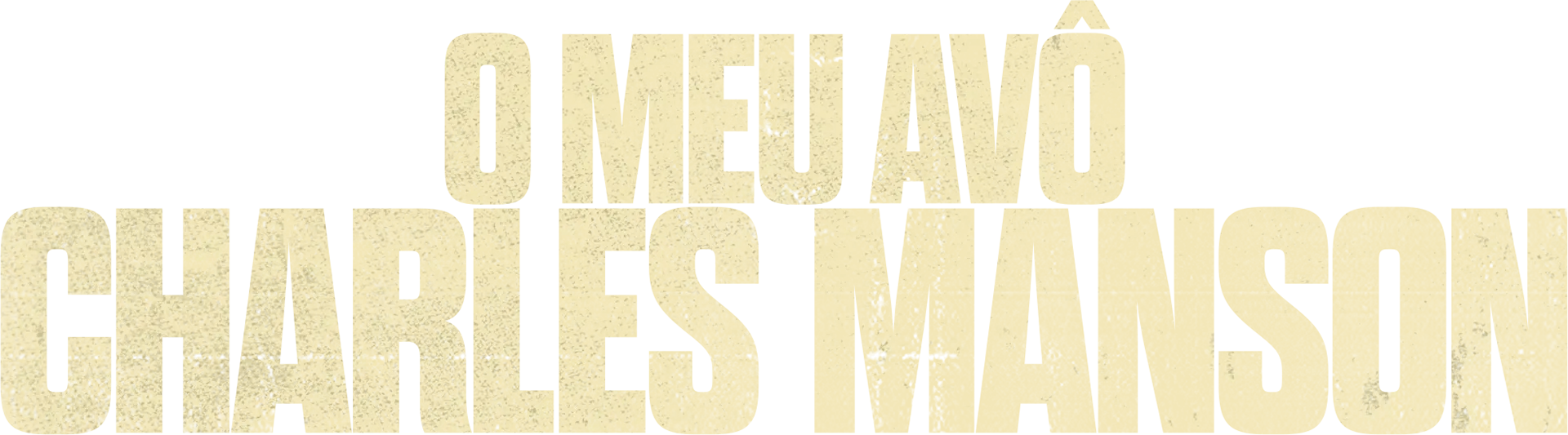 O Meu Avô Charles Manson