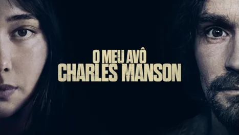 thumbnail - O Meu Avô Charles Manson