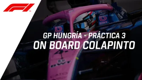thumbnail - F1 GP Hungría, práctica libre #3 | On Board Colapinto