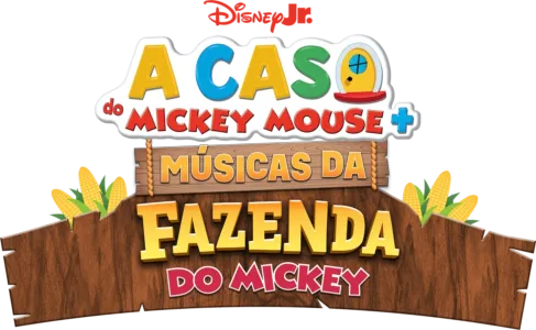 A Casa do Mickey Mouse+: Músicas da Fazenda do Mickey