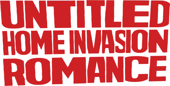 Untitled Home Invasion Romance
