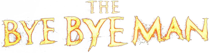 The Bye Bye Man