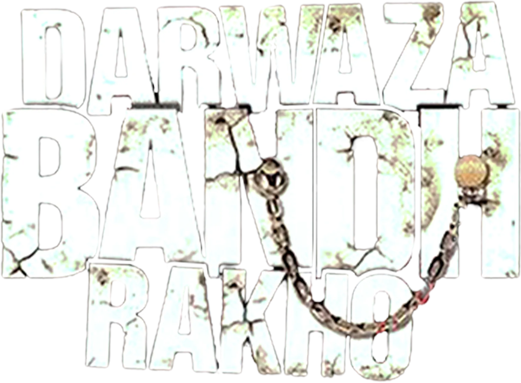 Darwaza Bandh Rakho