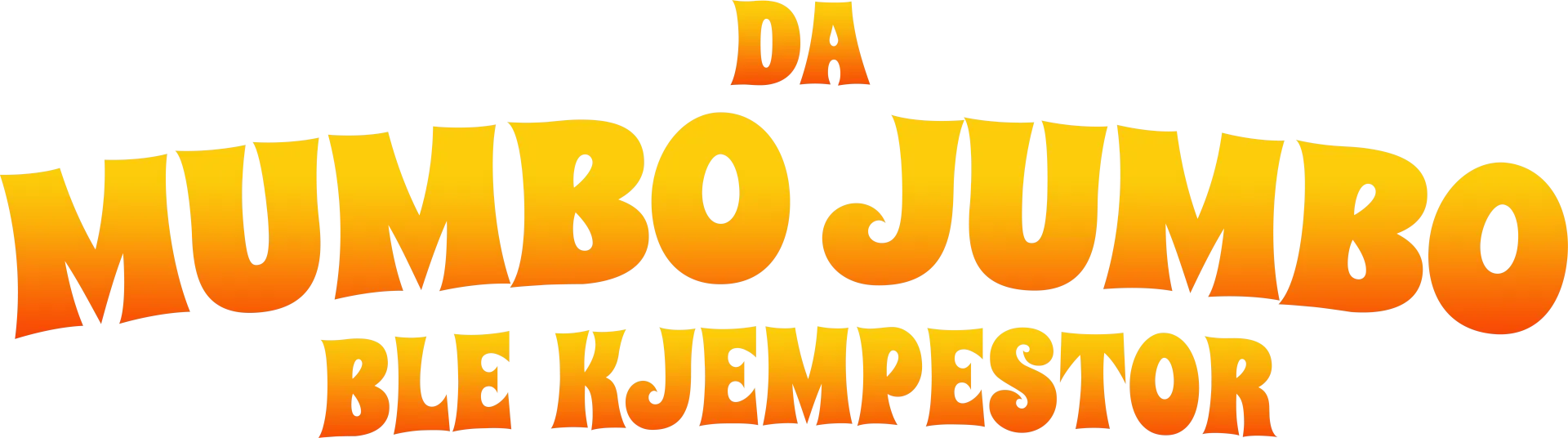 Da Mumbo Jumbo ble kjempestor