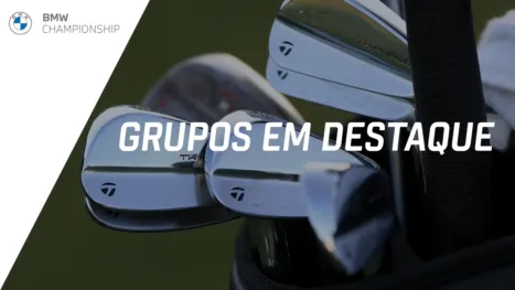 thumbnail - BMW Championship: Featured Groups (Rodada Final)
