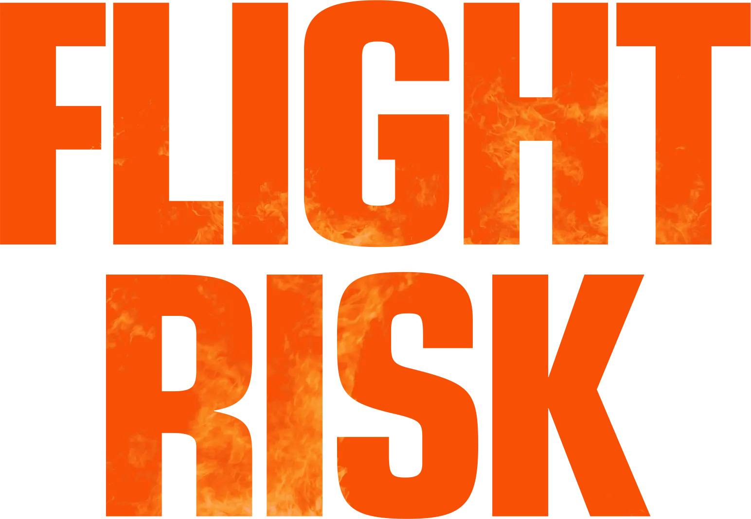 Flight Risk