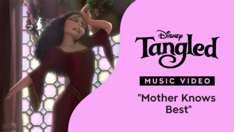 thumbnail - "Mother Knows Best" (Sing-Along) | Tangled Music Video
