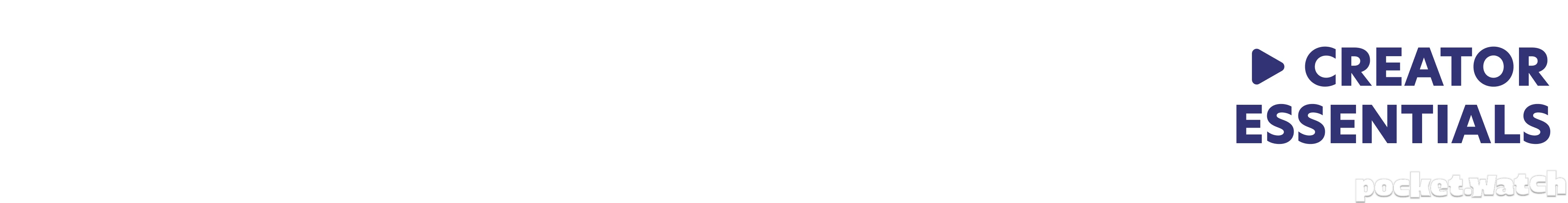 CboysTV Creator Essentials
