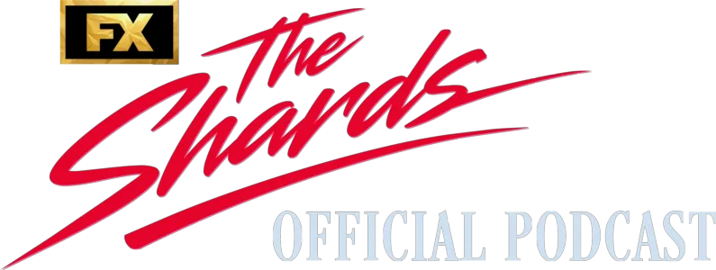 The Shards Official Podcast