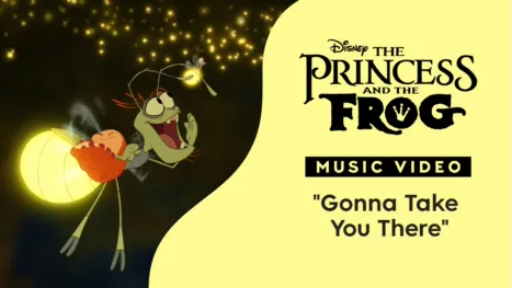 thumbnail - "Gonna Take You There" (Sing-Along) | The Princess and the Frog Music Video