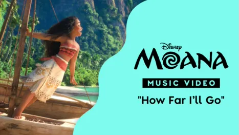 thumbnail - "How Far I'll Go" (Sing-Along) | Moana Music Video