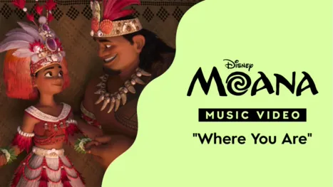 thumbnail - "Where You Are" (Sing-Along) | Moana Music Video