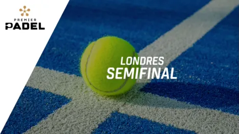 thumbnail - Premier Padel: Londres - Centre Court (Semifinales)
