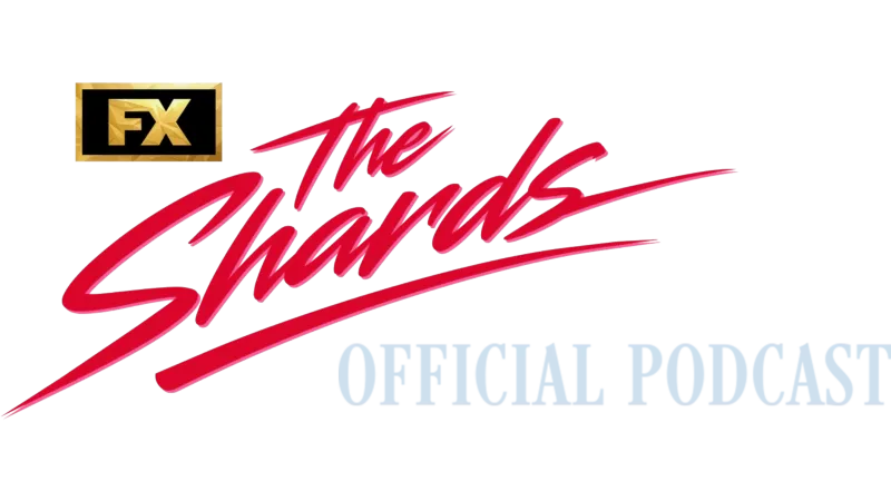 The Shards Official Podcast