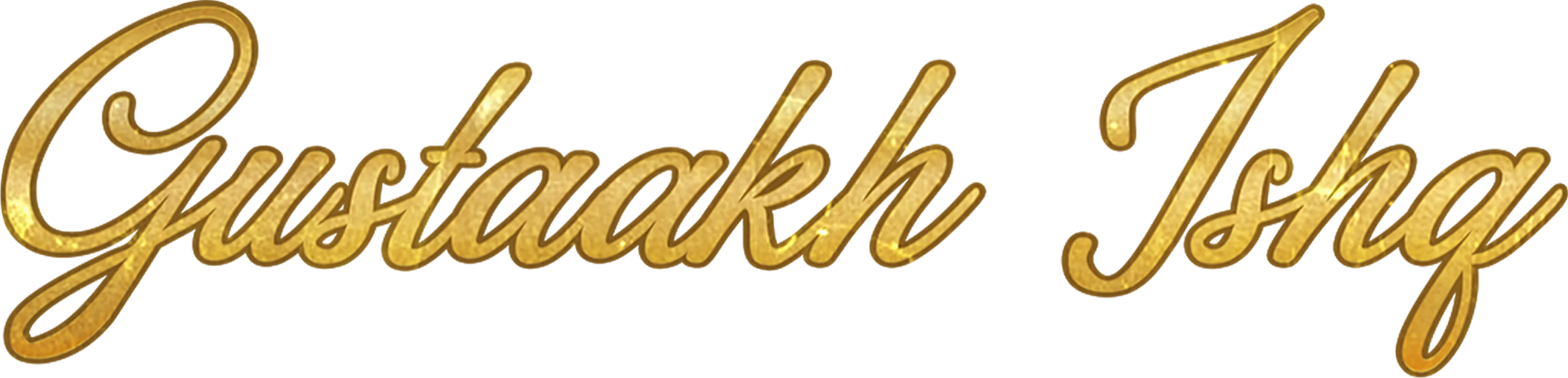 Gustaakh Ishq