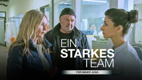 thumbnail - Ein starkes Team - Für immer jung